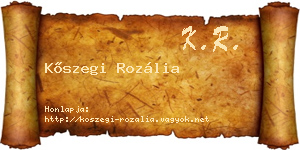 Kőszegi Rozália névjegykártya